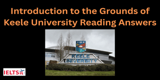 Introduction to the Grounds of Keele University Reading Answers
